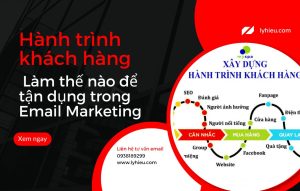 hanh-trinh-khach-hang-cach-tan-dung-trong-email-marketing