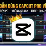 capcut-pro-vinh-vien